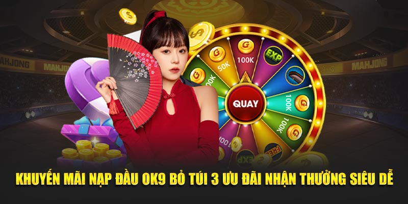 Khuyến mãi nạp đầu ok9