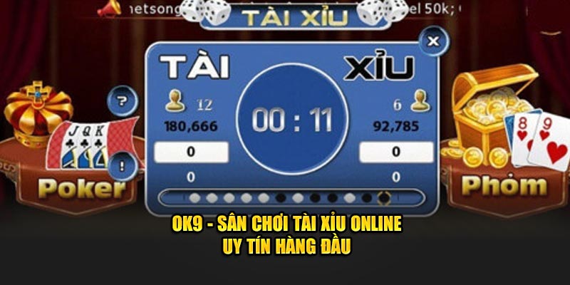 OK9 - Sân chơi tài xỉu online uy tín hàng đầu